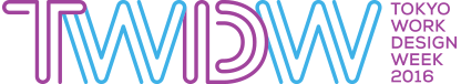 TWDW Tokyo Work Design Week 2016